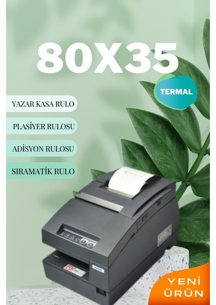 80X35 Termal Plasiyer Adisyon Yazıcı Sıramatik Rulosu 1 Paket 10 Adet 35MT