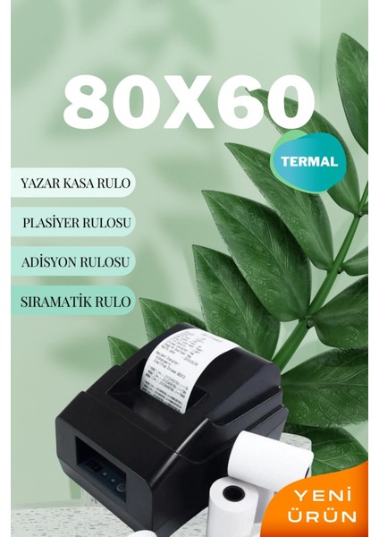 80X60 Termal Plasiyer Adisyon Yazıcı Sıramatik Rulosu 1 Paket 10 Adet 60MT