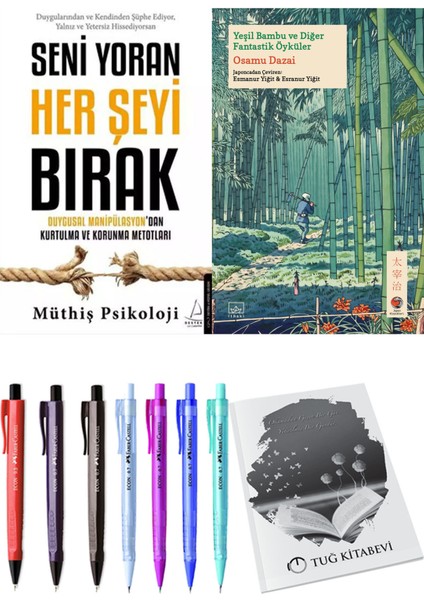 Yeşil Bambu ve Diğer Fantastik Öyküler ve Müthiş Psikoloji Seni Yoran Her Şeyi Bırak