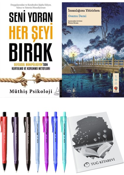 Insanlığımı Yitirirken ve Müthiş Psikoloji Seni Yoran Her Şeyi Bırak