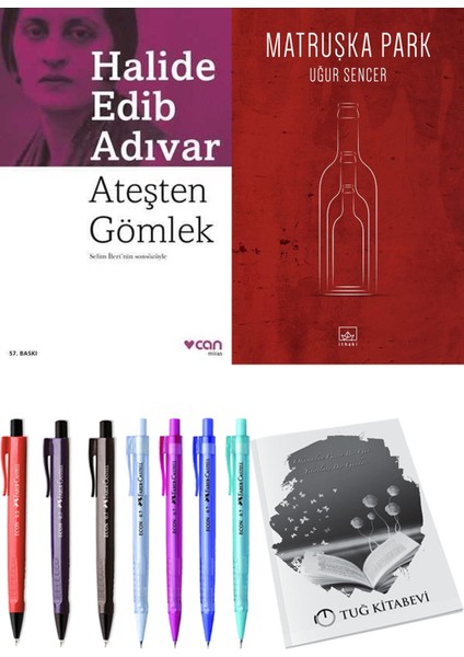 Matruşka Park ve Ateşten Gömlek Halide Edip Adıvar