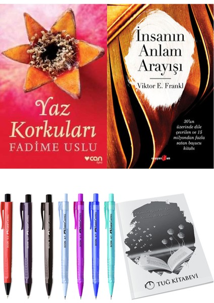 Insanın Anlam Arayışı ve Yaz Korkuları Fadime Uslu