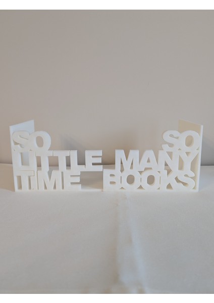 Just3dprintings "So Many Books, So Little Time" Kitap Tutucu - Dekoratif Tasarım