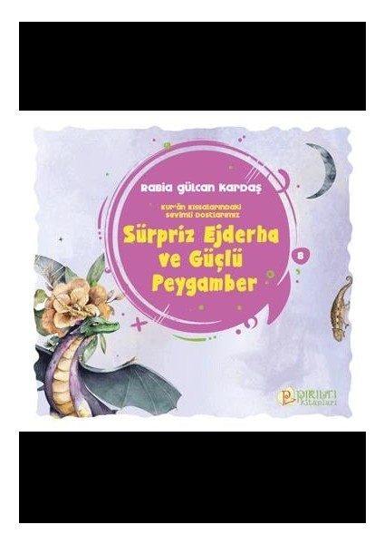 Sürpriz Ejderha ve Güçlü Peygamber fiyatları