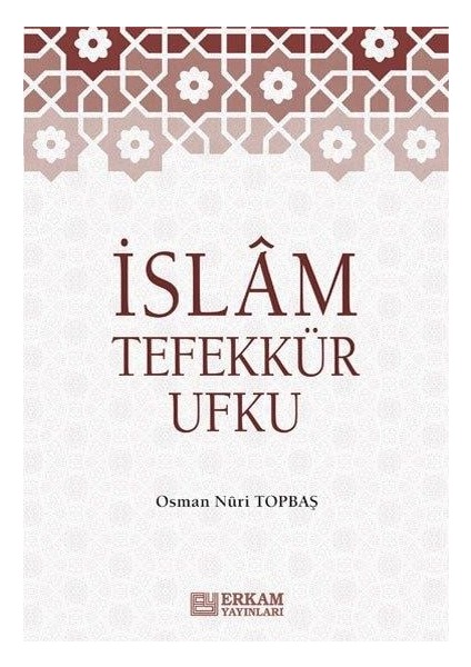 Islam Tefekkür Ufku - Osman Nuri Topbaş fiyatları