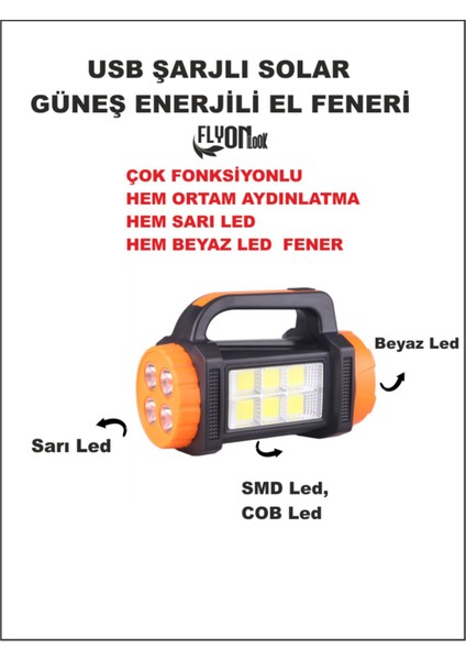 Solar Güneş Enerjili Hem Ortam Aydınlatma Hem Sarı Ön LED - Arka Beyaz LED Powerbank Özelikli Fener