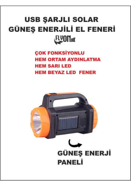 Solar Güneş Enerjili Hem Ortam Aydınlatma Hem Sarı Ön LED - Arka Beyaz LED Powerbank Özelikli Fener