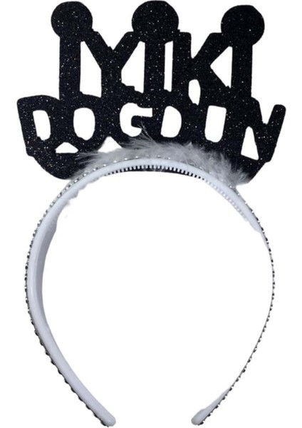 Eva Taç Iyiki Doğdun Siyah