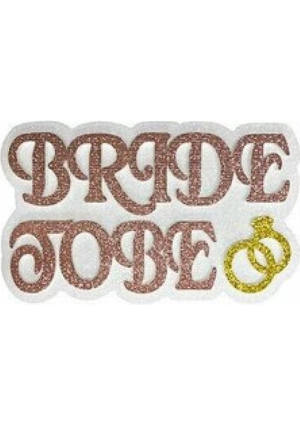 Bride To Be Rose Gold Strafor Kapı Süsü