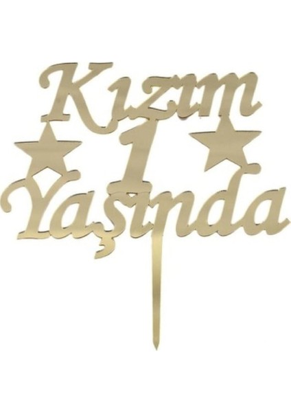 Pleksi Pasta Süsü Kızım 1 Yaşında Gold