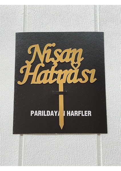 Pleksi Pasta Süsü Nişan Hatırası Gold fiyatları