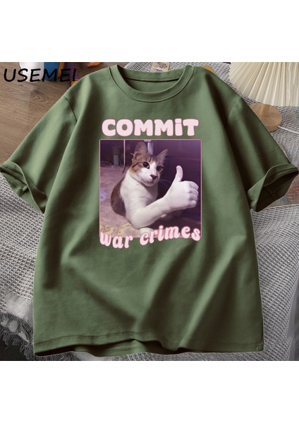Savaş Suçları Komik Kedi Meme T-Shirt Erkek Kadın Grafik Tees Tops Giysi Tee Meme Tshirt Hara