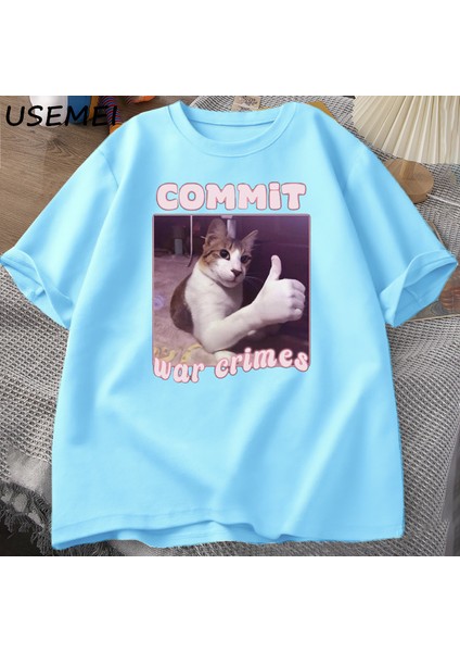 Savaş Suçları Komik Kedi Meme T-Shirt Erkek Kadın Grafik Tees Tops Giysi Tee Meme Tshirt Hara