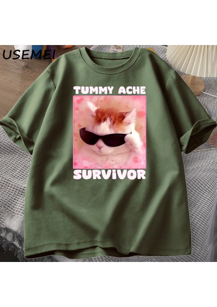 Karın Ağrısı Survivor Komik Kedi Meme T-Shirt Erkek Kadın Aptal Aptal Kedi Tee Erkek K