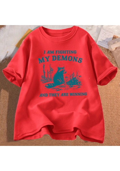Ben Benim Demons Rakun Meme T Shirt Mücadele Ediyorum Komik Grafik Baskılı Tişört Erkek Kadın