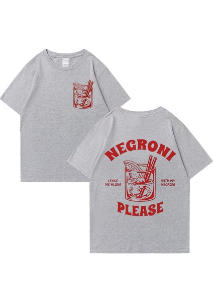 Negroni Lütfen Grafik T Shirt Erkek Kadın Komik Kokteyl Meme Tee Boy Yüksek Kalite Yaz