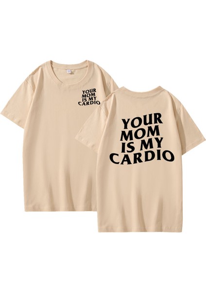 Annen Benim Kardiyo T Shirt Komik Erkekler Spor Pompası Kapak T-Shirt Rahat Pamuk Kısa Kollu