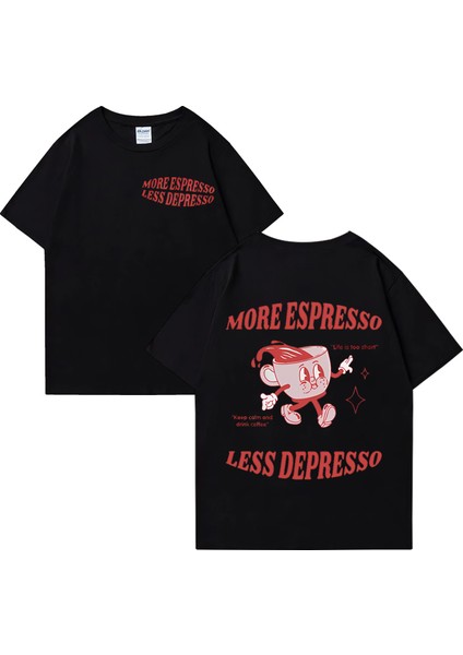 Daha Espresso Az Depresso Meme T Shirt Komik Erkek Kadın Vintage Karikatür T-Shirt Pop Art Pa