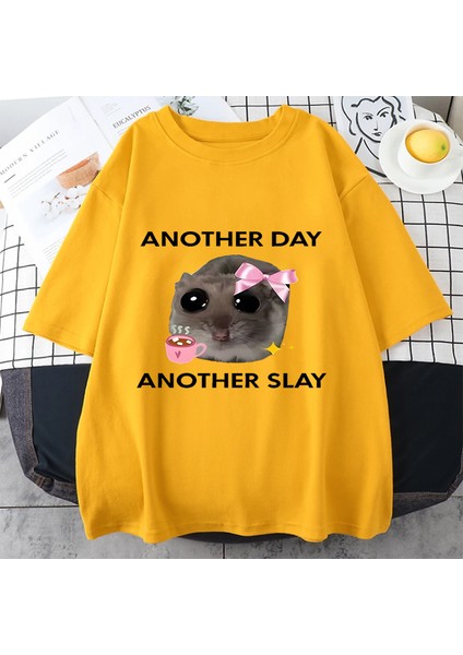 Üzgün Hamster Başka Bir Gün Slay Komik Grafict-Pamuk Kawaii Tshirt Erkekler Kadın Bask