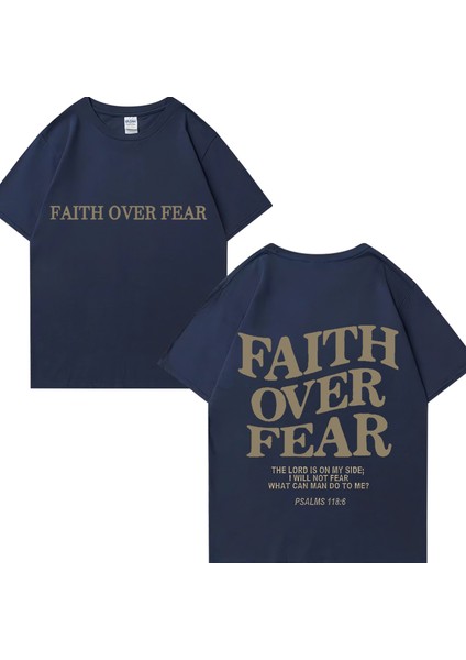 Hip Hop Faith Over Fear Print Cotton T Shirt Men Women Streetwear Harajuku Plus Size Tops Sum