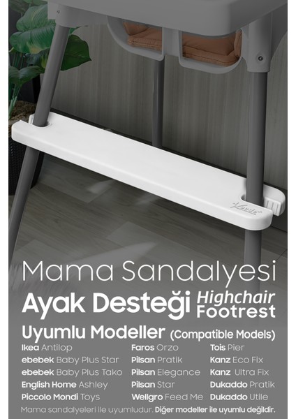 Mama Sandalyesi Ayak Desteği
