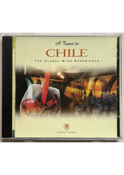 A Toast To Chile The Global Wine Experience CD