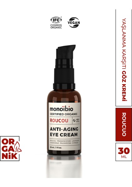 Roucou Anti Aging Göz Çevresi Kremi - Göz Altı Torbası Göz Altı Morluğu Kazayağı Kremi 30 ml