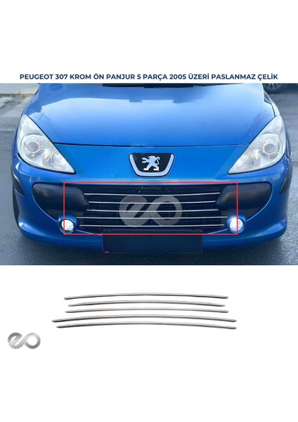 Peugeot 307 Krom Ön Panjur 5 Prç. 2005 Üzeri P. Çelik