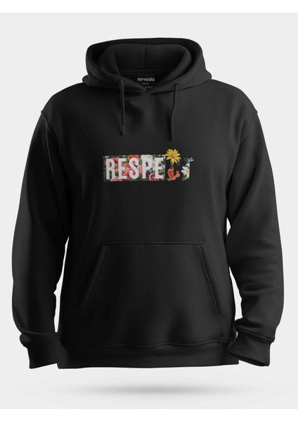 Respect Çiçek Unisex Kapüşonlu Sweatshirt