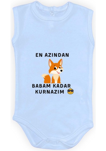 En Azından Babam Kadar Kurnazım Bebek Çıtçıtlı Body MNK0628