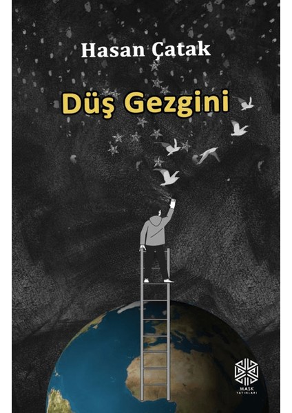 Düş Gezgini - Hasan Çatak