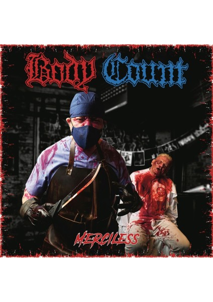 Body Count / Merciless (Plak)