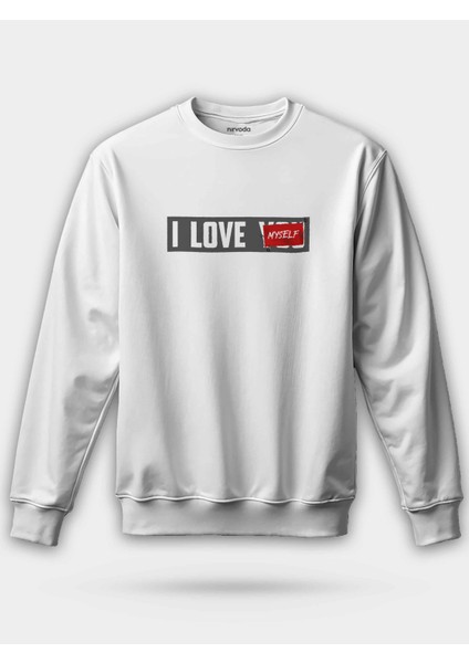 Kendimi Seviyorum I Love Myself Unisex Regular Sweatshirt