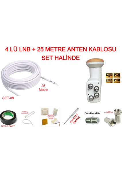 Dörtlü Lnb ve 25 Metre Anten Kablosu Set Halinde Fullhd 4K Uyumlu Set-08