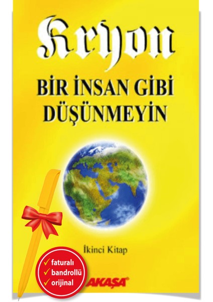 Kryon: 2. Kitap Bir İnsan Gibi Düşünmeyin - Lee Carroll - Alfa Kalem