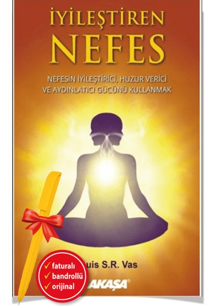 İyileştiren Nefes - Luis S. R. Vas - Alfa Kalem