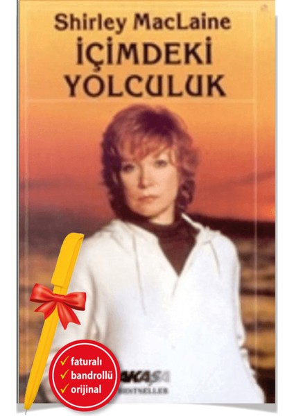 İçimdeki Yolculuk - Shirley Maclaine - Alfa Kalem