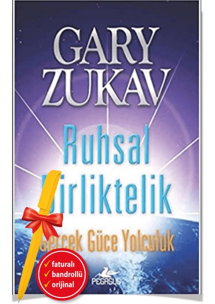 Ruhsal Birliktelik - Gary Zukav - Alfa Kalem