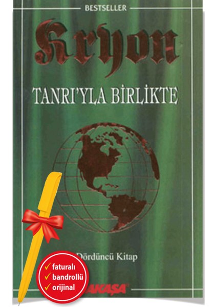 Kryon: 4. Kitap Tanrı’yla Birlikte – Lee Carroll - Alfa Kalem