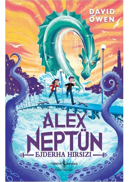 Alex Neptün – Ejderha Hırsızı - David Owen