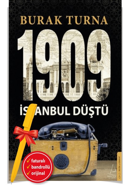 1909 İstanbul Düştü - Burak Turna - Alfa Kalem