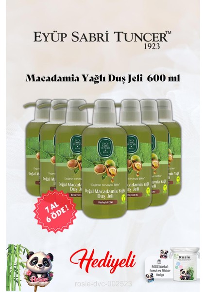 Macadamia Yağlı Duş Jeli 7 Al 6 Öde ve Rosie Hediye
