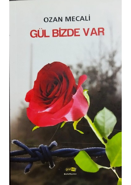 Gül Bizde Var - Ozan Mecali (Ali Maden)