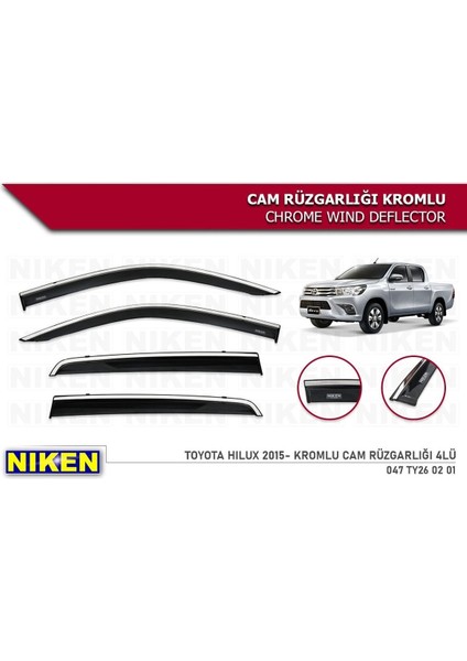 Toyota Hilux Cam Rüzgarlığı Kromlu 2015+ Niken