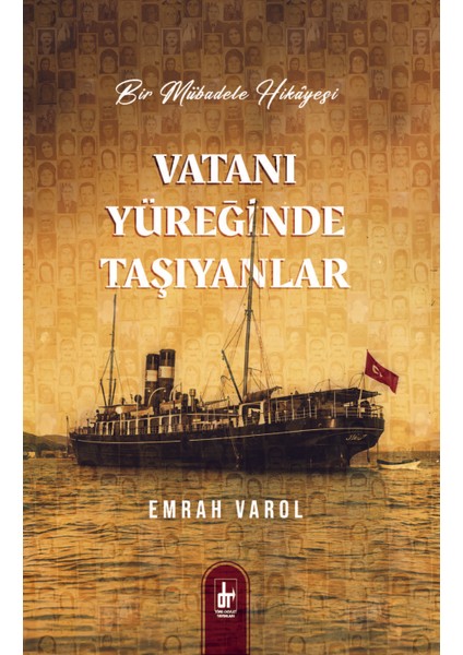 Vatanı Yüreğinde Taşıyanlar