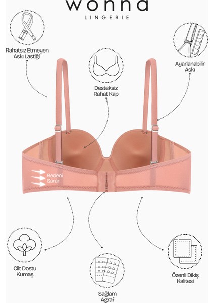 Roya 2560 Gül Kurusu Desteksiz Bütün Kap Straplez Mikro Basic Sütyen (Tak-Çıkar Askılı)