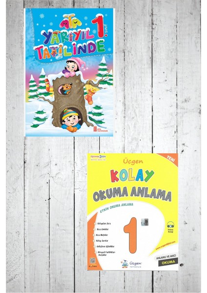 (Sınıf: 1) Yarıyıl Tatili / Kolay Okuma Anlama