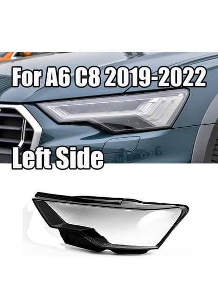 -Audi A6 C8 2019-2022 Araba Far Camı Kapağı Kafa Işık Lambası Gölge Kabuk Otomatik Aydınlatma Koruması Sol (Yurt Dışından)