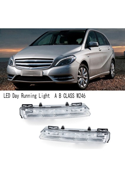 Araba LED Gündüz Çalışan Işık Ön Sağ Sis Farları Uyarı Işıkları Meclisi Mercedes Benz A B Sınıfı W246 2049069200 (Yurt Dışından) modelleri