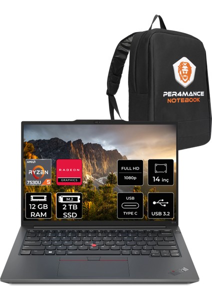 Thinkpad E14 Gen 5 Amd Ryzen 5 7530U 12GB 2tb SSD 14" Fhd+ Fdos Taşınabilir Bilgisayar & Per4 Çanta 21JR0009TXP309